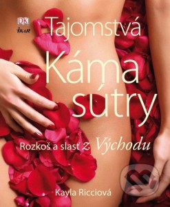 Kayla Ricci: Tajomstvá kámasútry