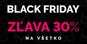 Je tu Black Friday! Zľava 30 % NA VŠETKO s dopravou zadarmo!