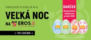 Veľká noc na Eros.sk. Vykoledujte si zľavu až 40%! A prvých 500 dostane zadarmo masturbačné vajíčko!